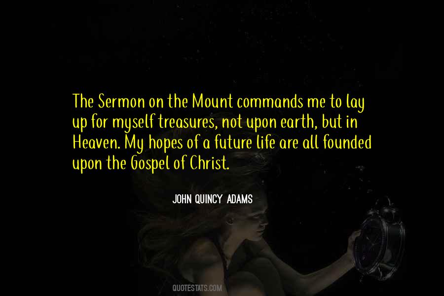 Quotes About The Sermon On The Mount #894019