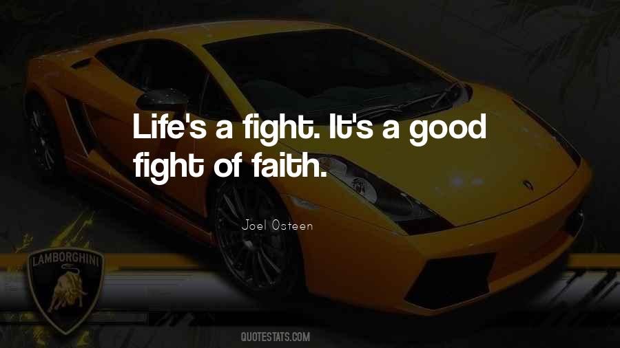 Fight Of Faith Quotes #1335214