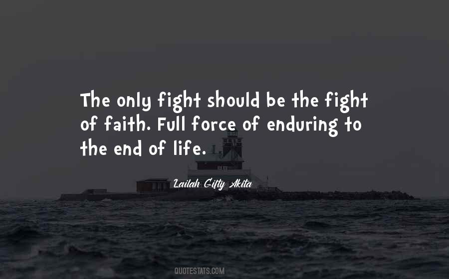 Fight Of Faith Quotes #1471976
