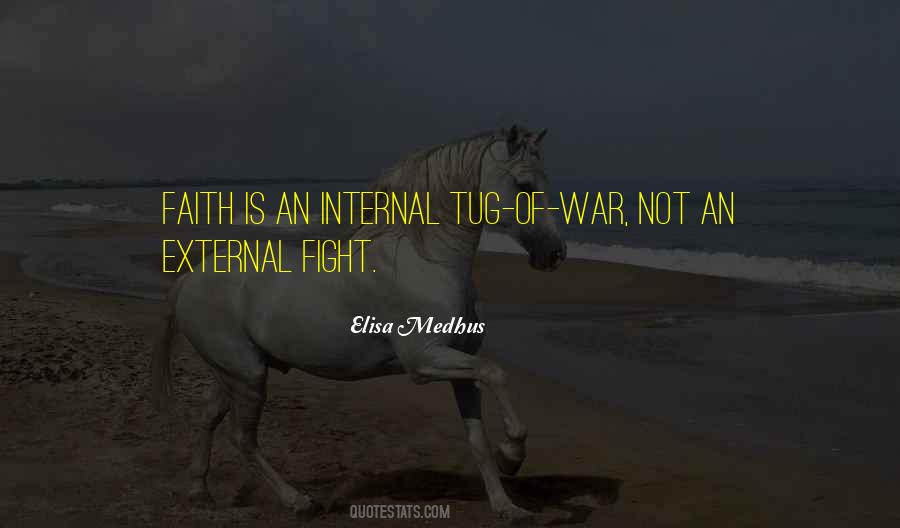 Fight Of Faith Quotes #1716565