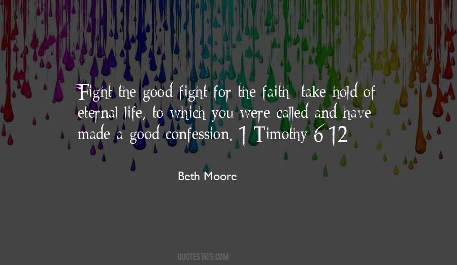 Fight Of Faith Quotes #408302