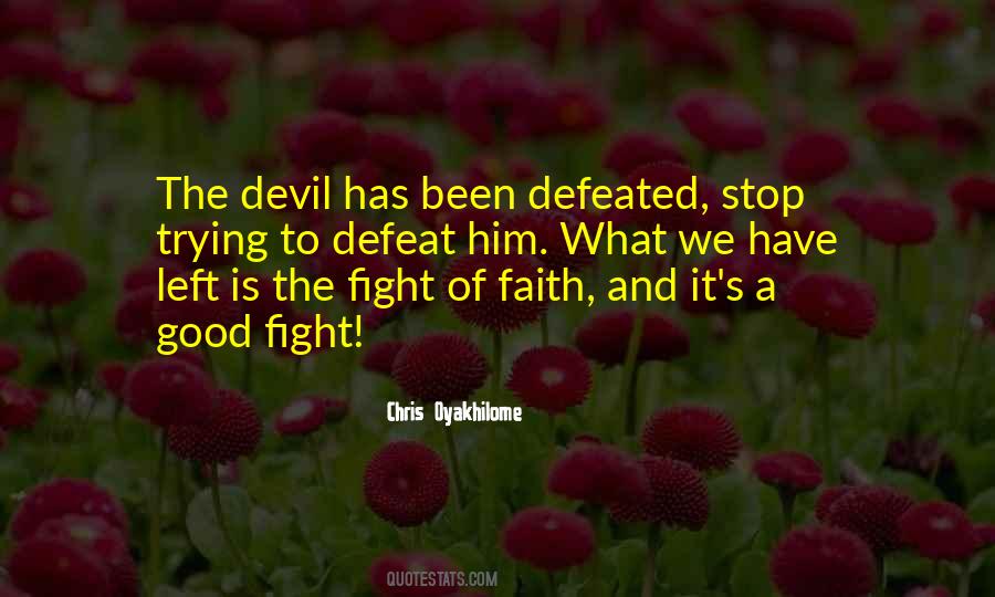 Fight Of Faith Quotes #71111