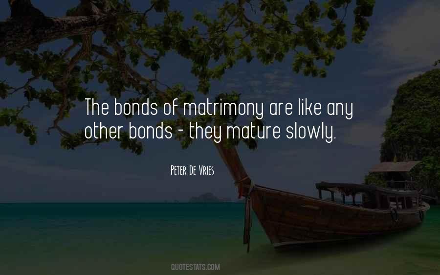 Quotes About Bonds #1042082
