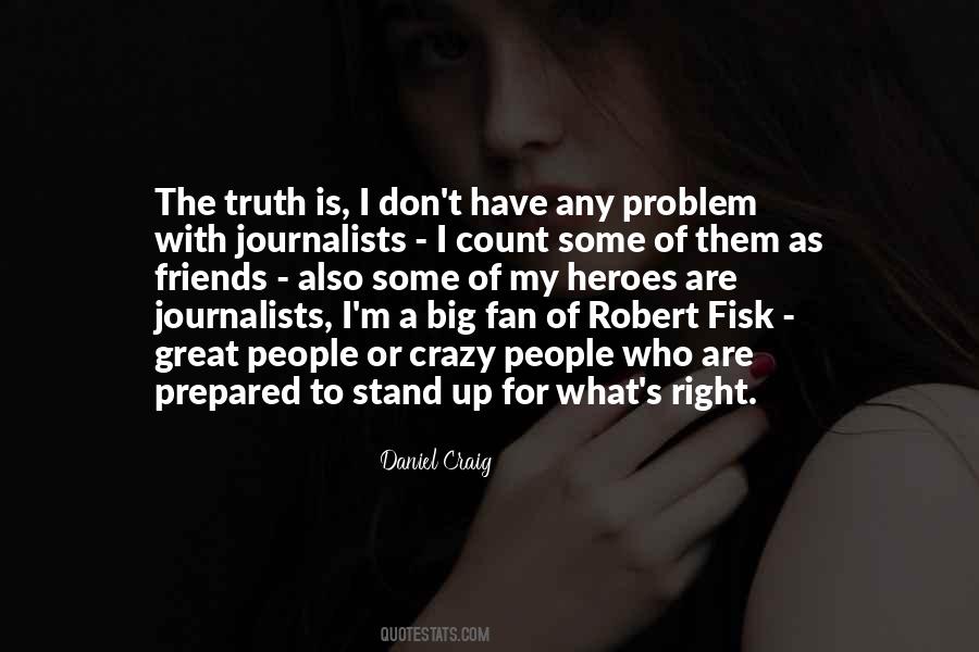 Quotes About Stand Up For What's Right #112233