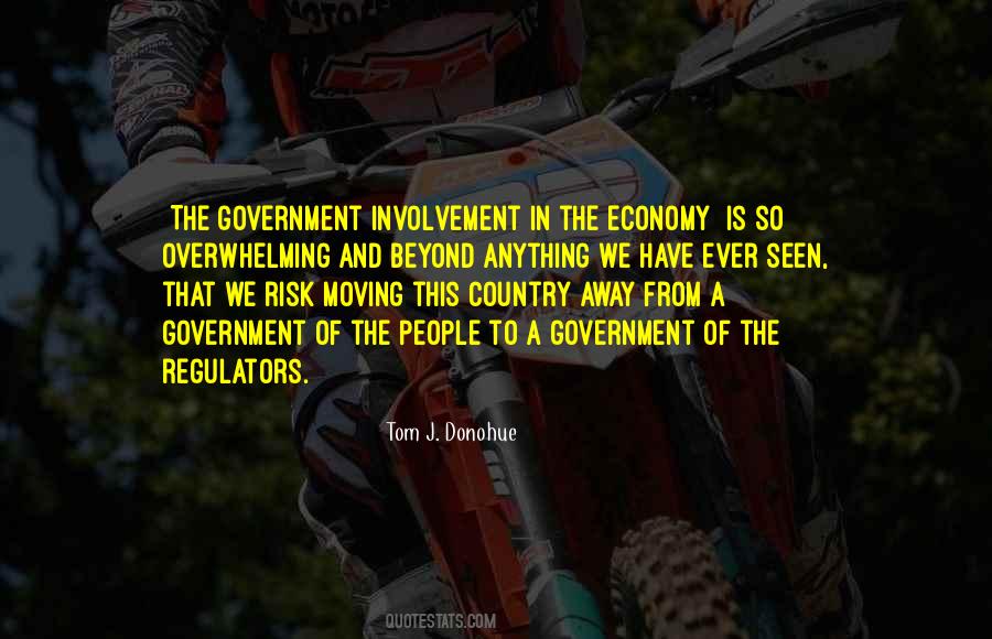 Quotes About Government Involvement #1057072