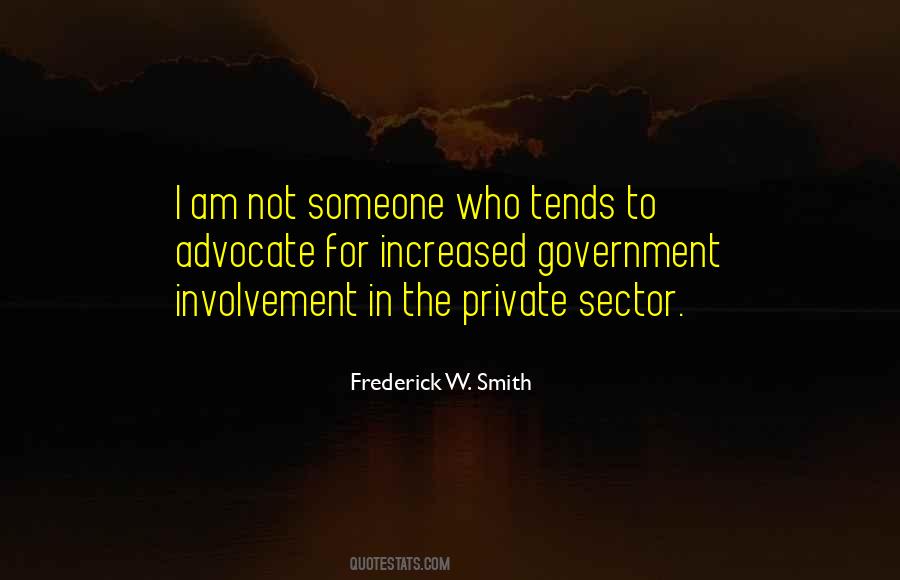 Quotes About Government Involvement #206082