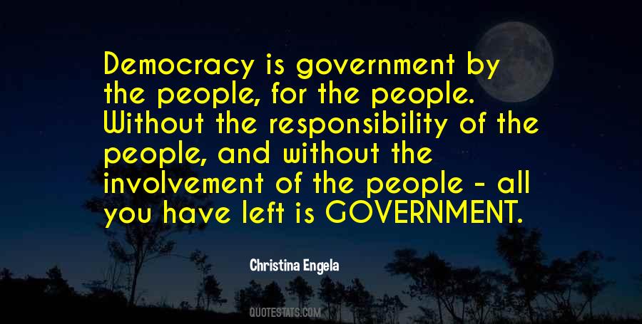 Quotes About Government Involvement #348456