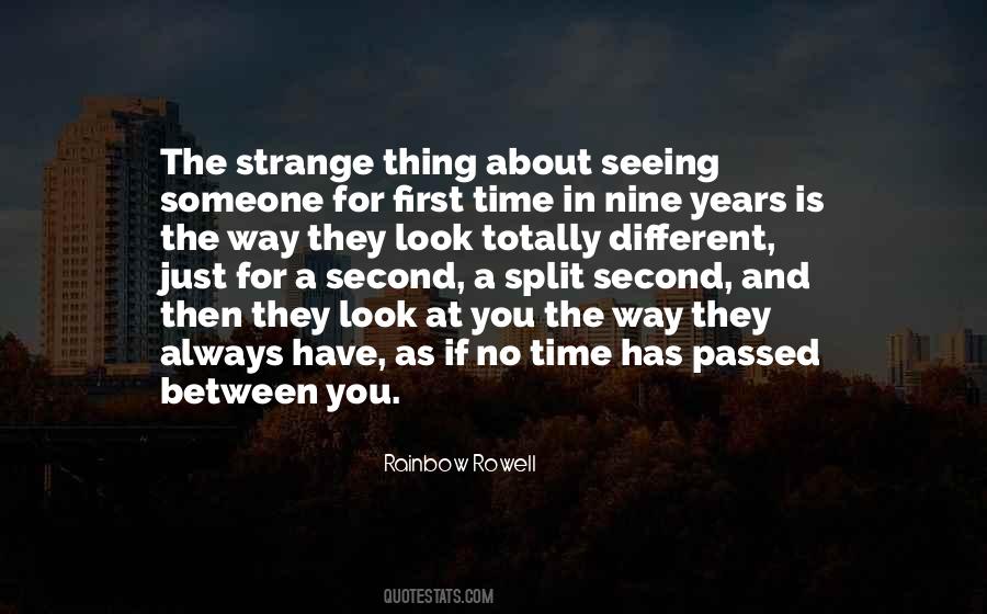 Quotes About Seeing Someone #1020084