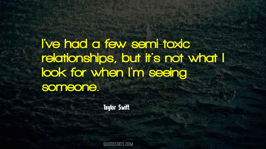 Quotes About Seeing Someone #1274041