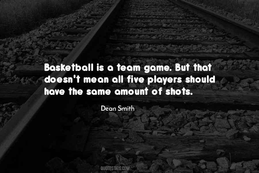 Quotes About A Basketball Team #148179
