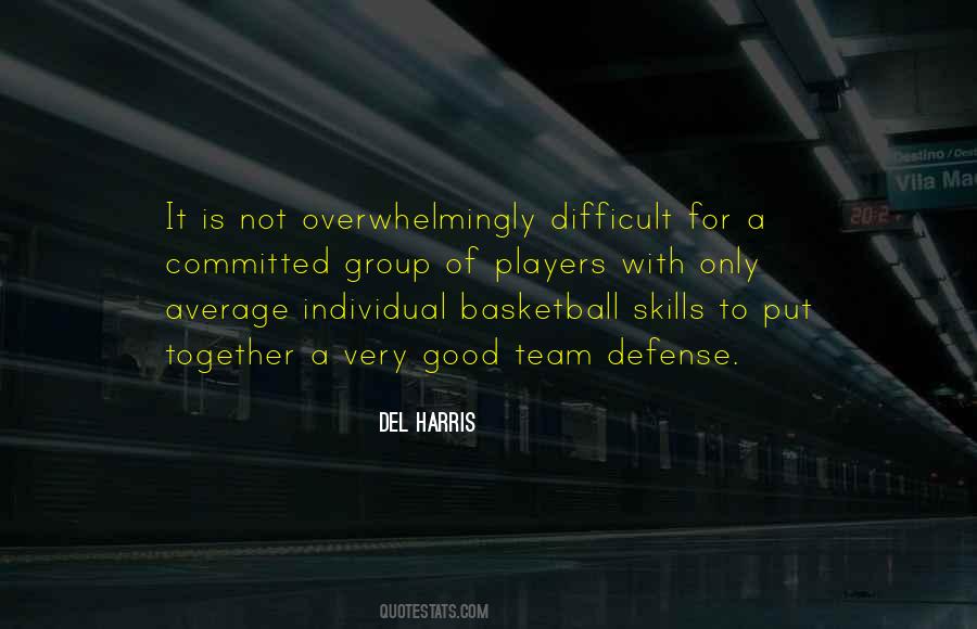 Quotes About A Basketball Team #797824