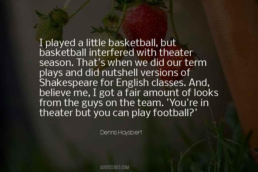 Quotes About A Basketball Team #928201