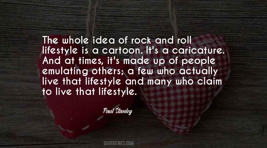 Quotes About Rock And Roll Lifestyle #297815