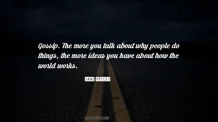 Quotes About People Who Gossip #114803