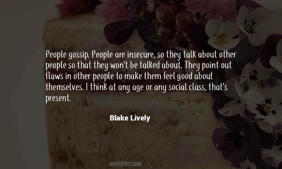 Quotes About People Who Gossip #469497