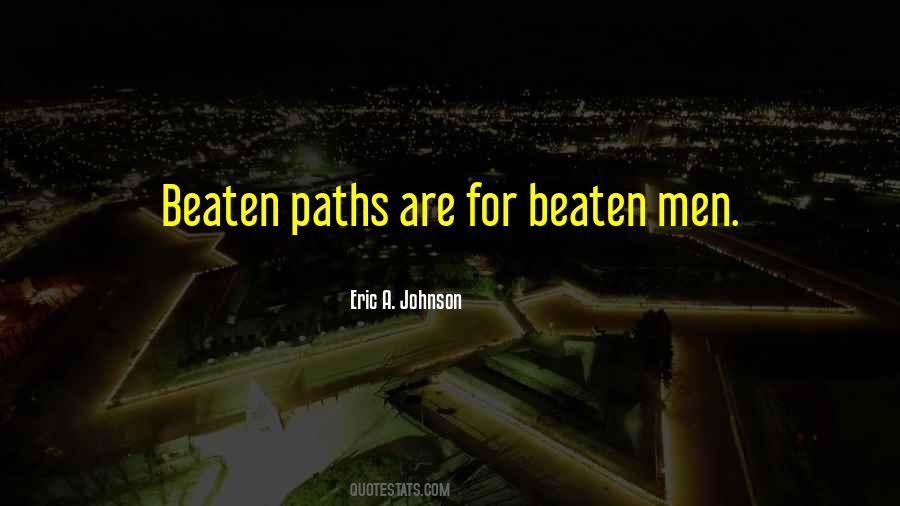 Quotes About Paths #1292131