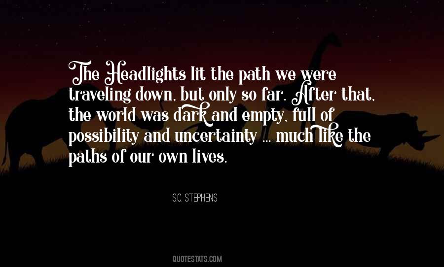 Quotes About Paths #1388414