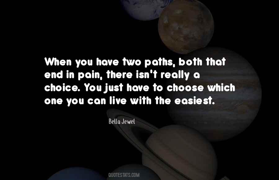 Quotes About Paths #1392074
