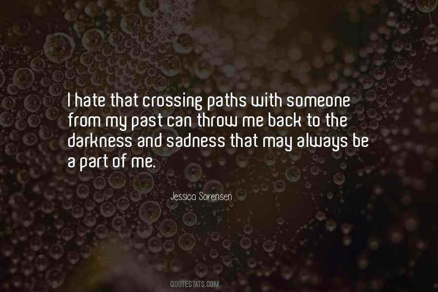 Quotes About Paths #1422182