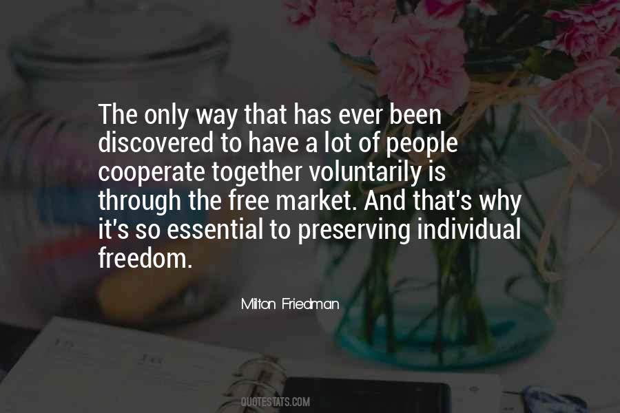 A Free Market Quotes #245023