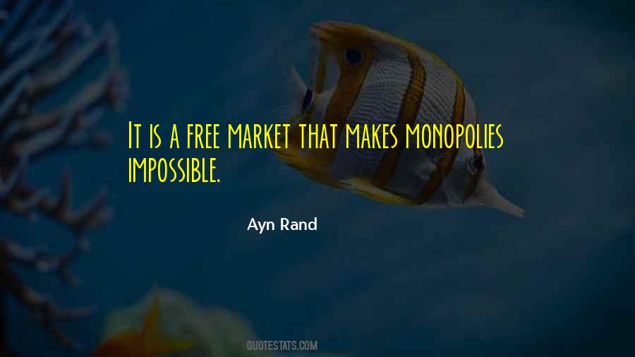 A Free Market Quotes #87110