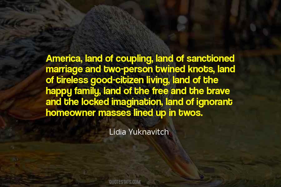 Quotes About Living In America #503307
