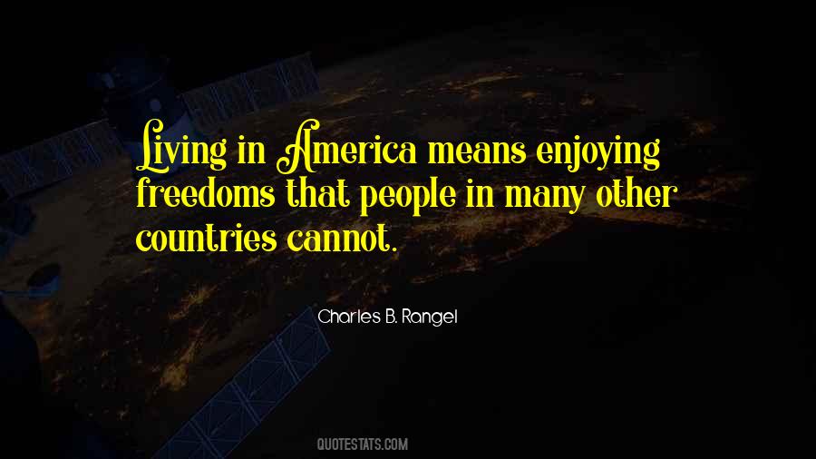Quotes About Living In America #811631