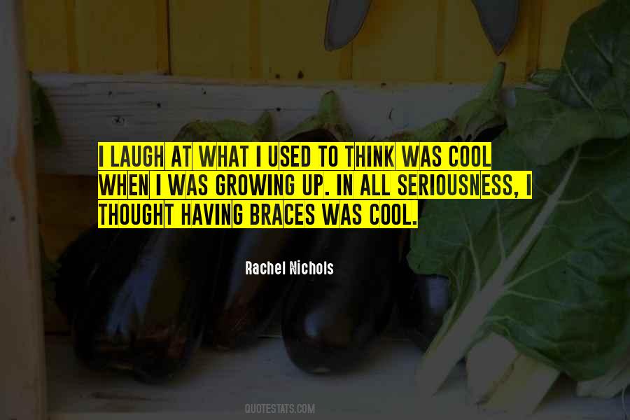 Quotes About Braces #1606039
