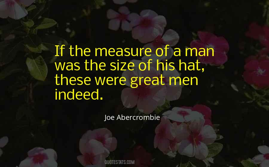 Quotes About Measure Of A Man #1232429