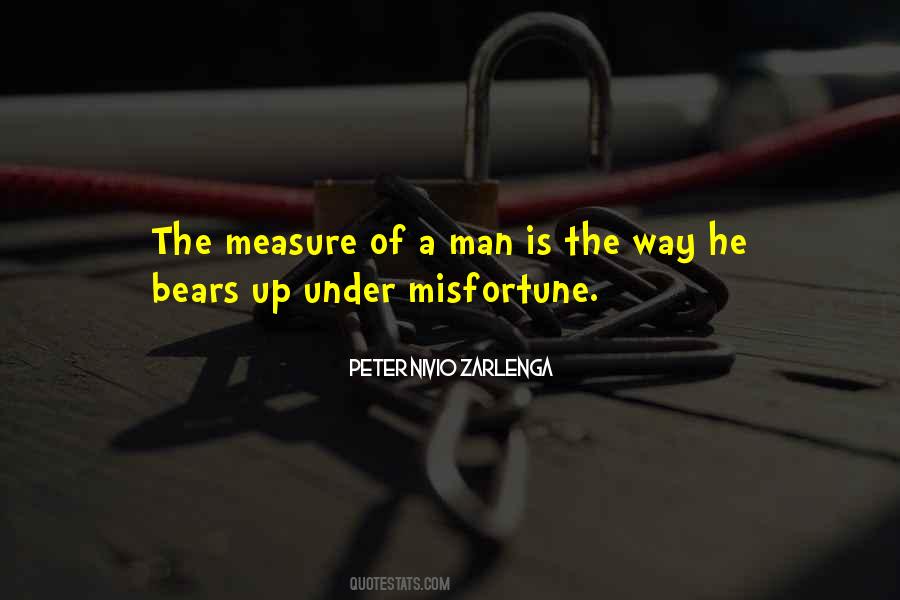 Quotes About Measure Of A Man #220781