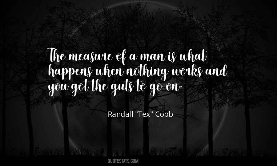 Quotes About Measure Of A Man #804802