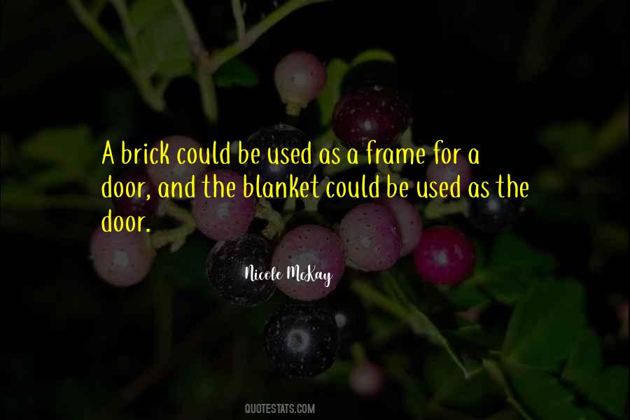 Brick And Blanket Test Quotes #564752