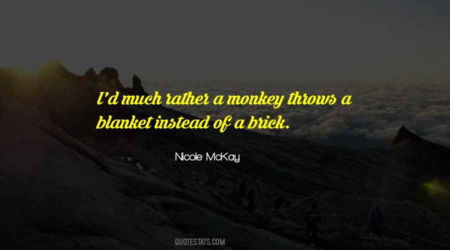 Brick And Blanket Test Quotes #787050