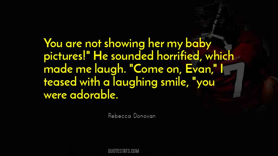 Quotes About A Baby Smile #1199453