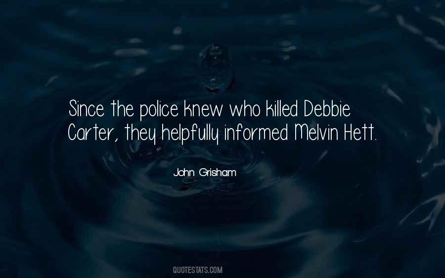 Quotes About Debbie #1160755