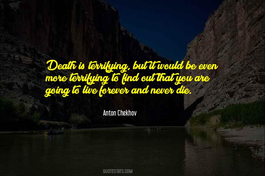 Never Die Quotes #1325484