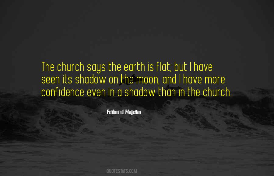 Quotes About Flat Earth #1743103