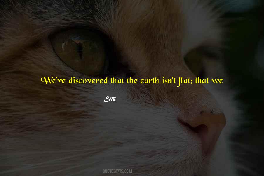 Quotes About Flat Earth #1765305