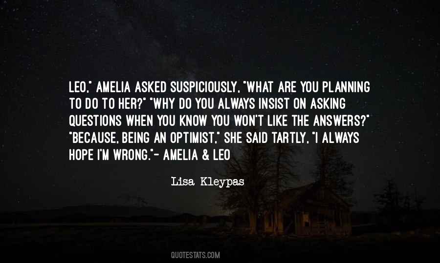 Quotes About Asking What's Wrong #1649673