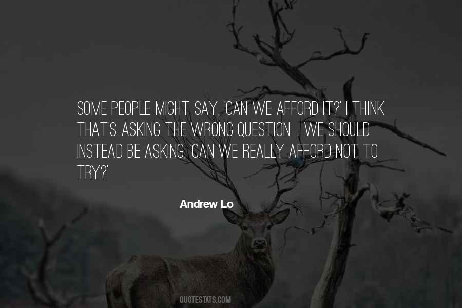 Quotes About Asking What's Wrong #1711283