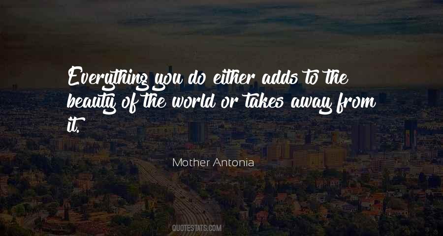 Quotes About The Beauty Of The World #1492987