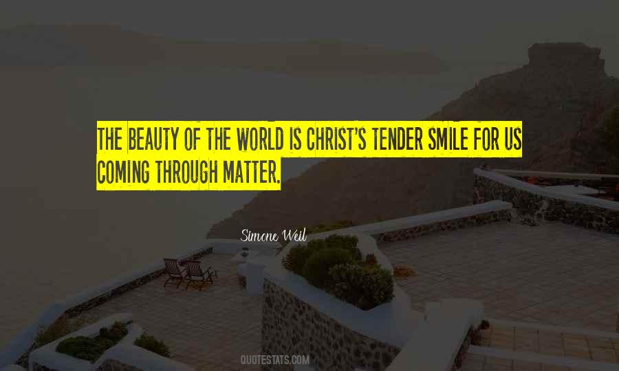 Quotes About The Beauty Of The World #610118