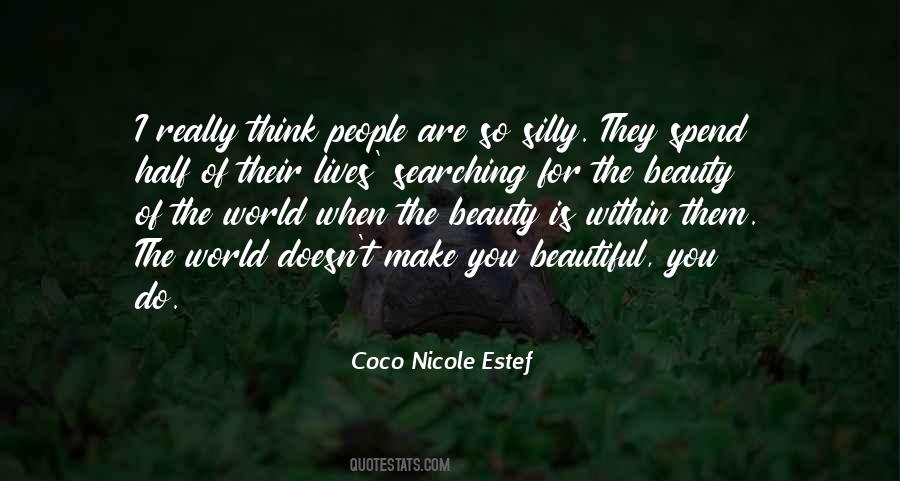 Quotes About The Beauty Of The World #922291