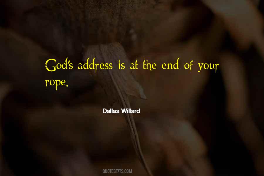 Quotes About End Of Your Rope #1743563