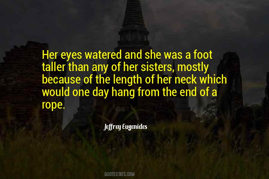 Quotes About End Of Your Rope #1825097