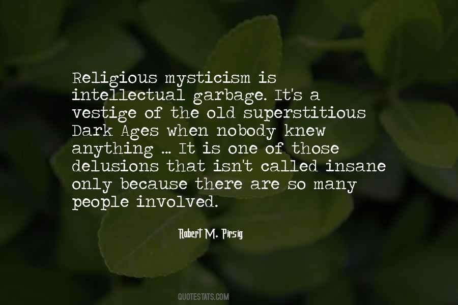 Quotes About Delusions #1801139