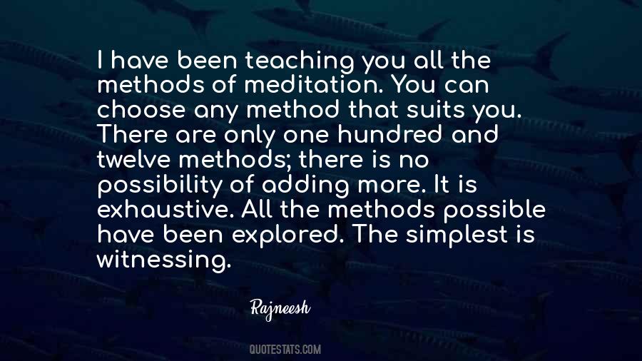Quotes About Methods Of Teaching #1454894