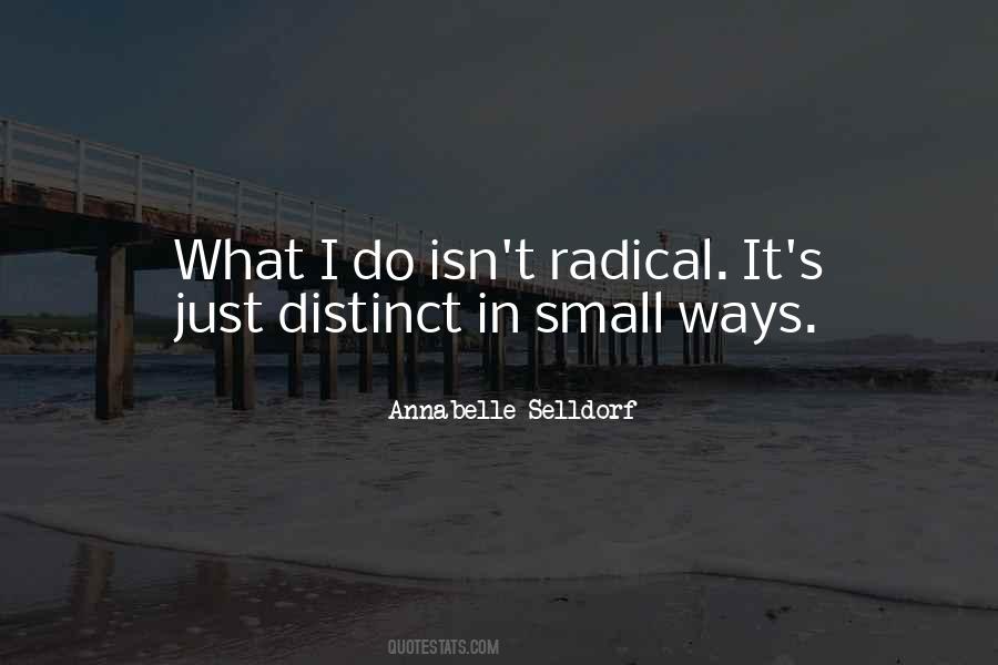 Quotes About Radical #1804419