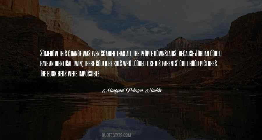 Quotes About People Who Change #263326