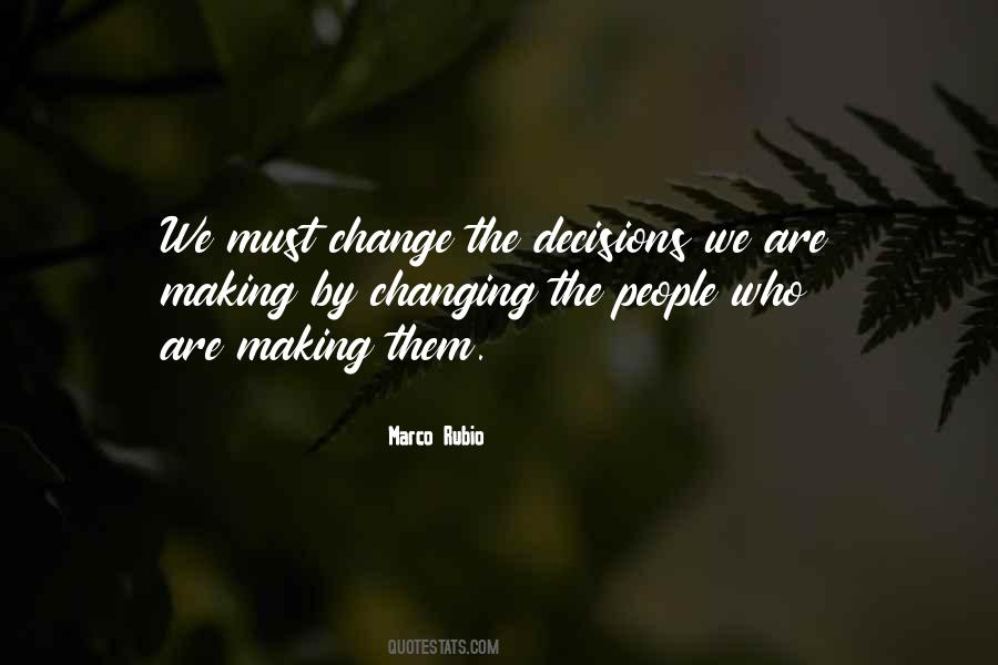 Quotes About People Who Change #40456
